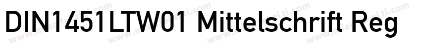 DIN1451LTW01 Mittelschrift Regular字体转换